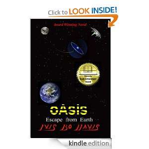 Escape From Earth (OASIS) Ivis Bo Davis, Elaine Davis, Jef Nolan 