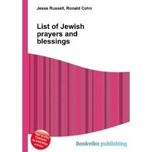  List of Jewish prayers and blessings Ronald Cohn Jesse 