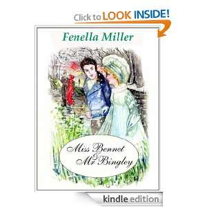 Miss Bennet and Mr Bingley Fenella Miller  Kindle Store