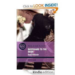 Bodyguard to the Bride (Intrigue) Dani Sinclair  Kindle 