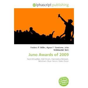  Juno Awards of 2009 (9786134025065) Books