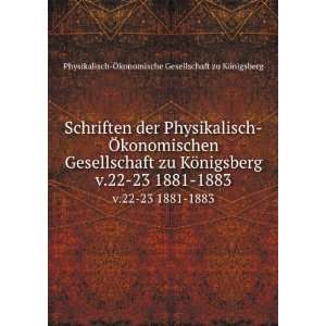   1883 Physikalisch Ã konomische Gesellschaft zu KÃ¶nigsberg Books