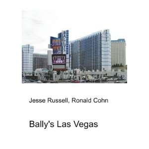  Ballys Las Vegas Ronald Cohn Jesse Russell Books