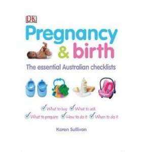  Pregnancy and Birth Sullivan Karen Books