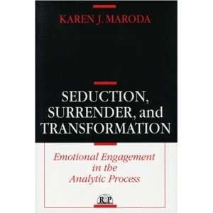   the Analytic Process (Relational P [Paperback] Karen J. Maroda Books