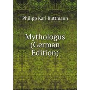   (German Edition) (9785875139604) Philipp Karl Buttmann Books