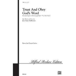  Trust and Obey Gods Word Choral Octavo