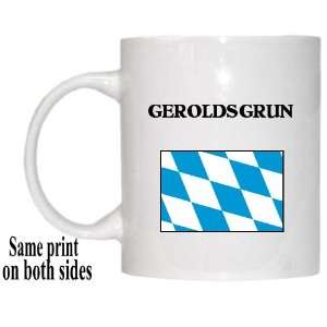 Bavaria (Bayern)   GEROLDSGRUN Mug