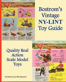 Bostroms Vintage Nylint Toy Guide NEW by Carl Bostrom 9781434804723 