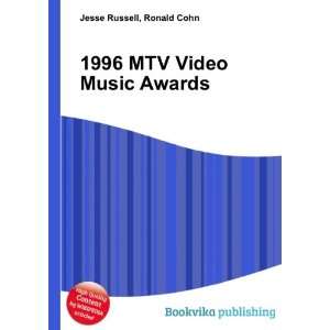  1996 MTV Video Music Awards Ronald Cohn Jesse Russell 