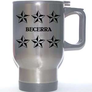  Personal Name Gift   BECERRA Stainless Steel Mug (black 