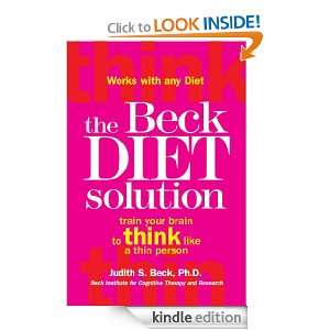 The Beck Diet Solution Beck  Kindle Store