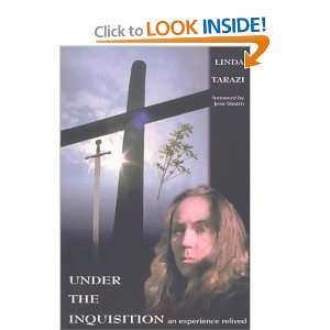   Inquisition An Experience Relived [Paperback] Linda Tarazi Books