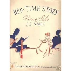  Sheet Music BedTime Story JJ Ames 71 
