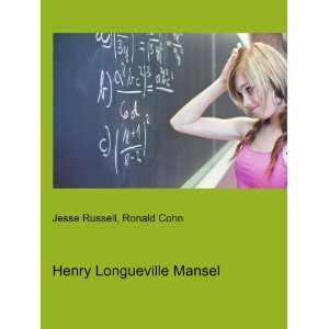  Henry Longueville Mansel Ronald Cohn Jesse Russell Books