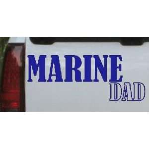 8in X 3.1in Blue    Marine Dad Military Car Window Wall Laptop Decal 