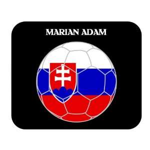  Marian Adam (Slovakia) Soccer Mouse Pad 