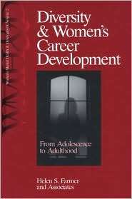 Diversity and Womens Career Development From Adolescence to 