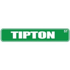   TIPTON ST  STREET SIGN