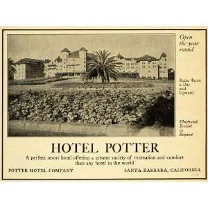 1910 Ad Hotel Potter Santa Barbara California Lodging 