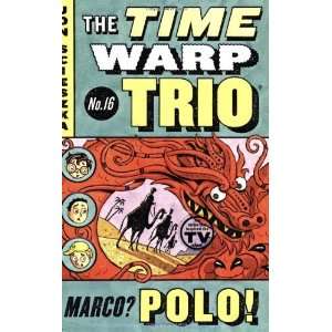  Marco? Polo #16 (Time Warp Trio) [Paperback] Jon 