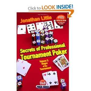  of Professional Tournament Poker, Vol. 2 Stages of the Tournament 