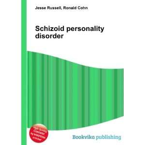  Schizoid personality disorder Ronald Cohn Jesse Russell 