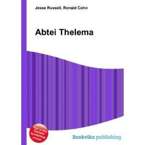  Abtei Thelema Ronald Cohn Jesse Russell Books