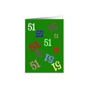  Turning 51 Birthday Humorous Card Card Toys & Games