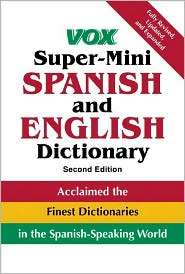 Vox Super Mini Spanish and English Dictionary, (0071451781), Vox 
