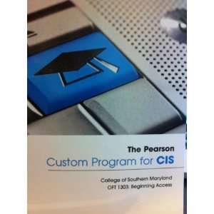  Custom Program for CIS (College of Southern Maryland OFT 