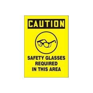  CAUTION SAFETY GLASSES REQUIRED IN THIS AREA (W/GRAPHIC 