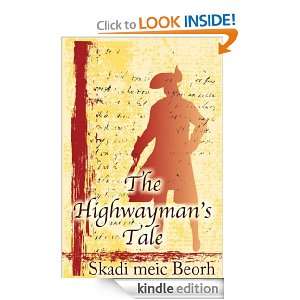 The Highwaymans Tale Skadi meic Beorh  Kindle Store