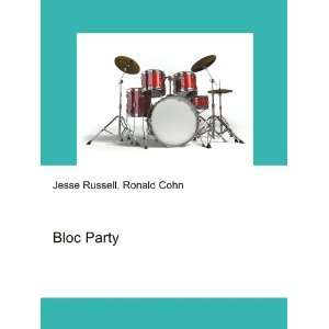 Bloc Party Ronald Cohn Jesse Russell  Books