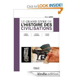 Le grand livre de lhistoire des civilisations (French Edition 
