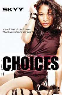   Choices by Skyy, Urban Books  NOOK Book (eBook 