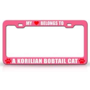 MY HEART BELONGS TO A KORILIAN BOBTAIL Cat Pet Auto License Plate 