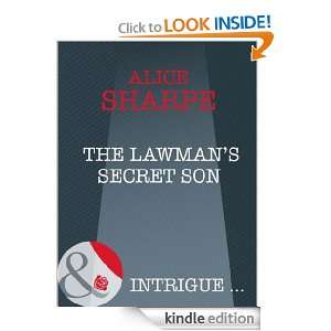 The Lawmans Secret Son Alice Sharpe  Kindle Store