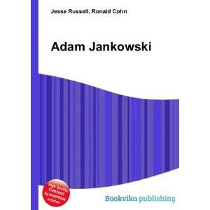  Adam Jankowski Ronald Cohn Jesse Russell Books