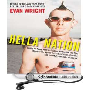   Hella Nation (Audible Audio Edition) Evan Wright, Paul Boehmer Books