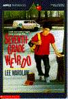    Grade Weirdo by Lee Wardlaw, Scholastic, Inc.  Paperback, Hardcover