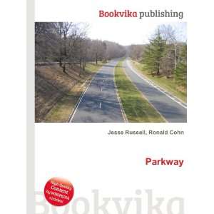  Parkway Ronald Cohn Jesse Russell Books