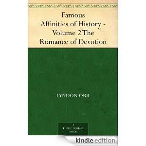   Volume 2 The Romance of Devotion Lyndon Orr  Kindle Store