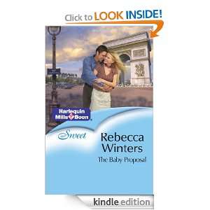 The Baby Proposal (Sweet S.) Rebecca Winters  Kindle 