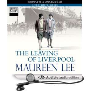   of Liverpool (Audible Audio Edition) Maureen Lee, Nerys Hughes Books