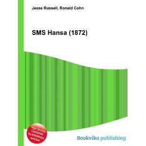  SMS Hansa (1872) Ronald Cohn Jesse Russell Books