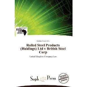  Rolled Steel Products (Holdings) Ltd v British Steel Corp 