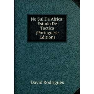  No Sul Da Africa Estudo De Tactica (Portuguese Edition 
