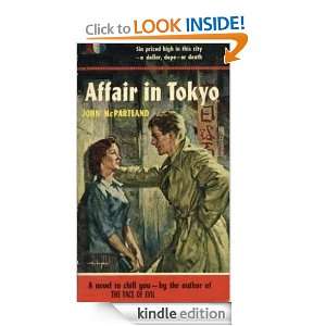 Affair in Tokyo John McPartland  Kindle Store