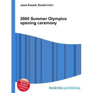   Summer Olympics opening ceremony Ronald Cohn Jesse Russell Books